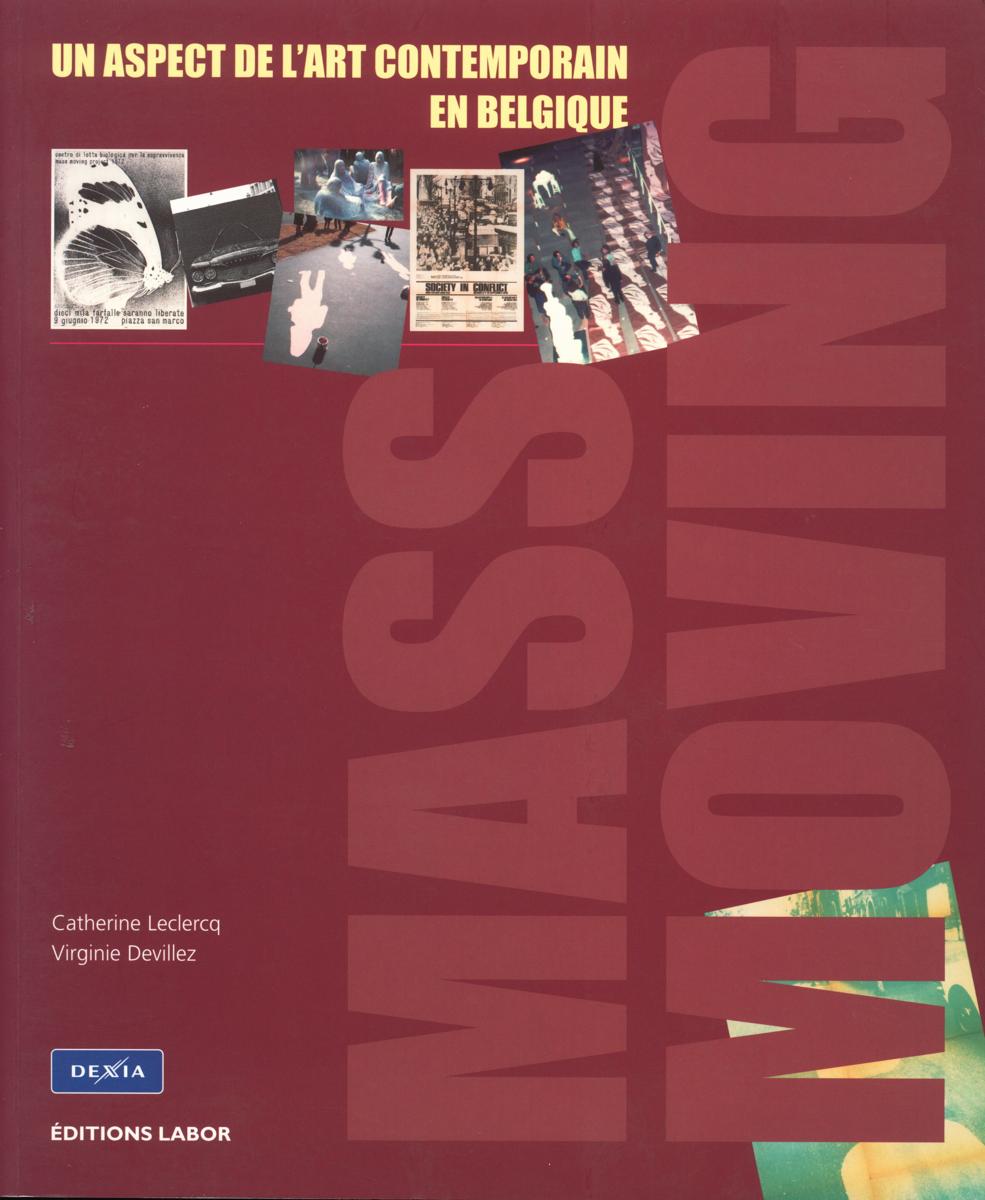Mass moving : un aspect de l'art contemporain en Belgique cover
