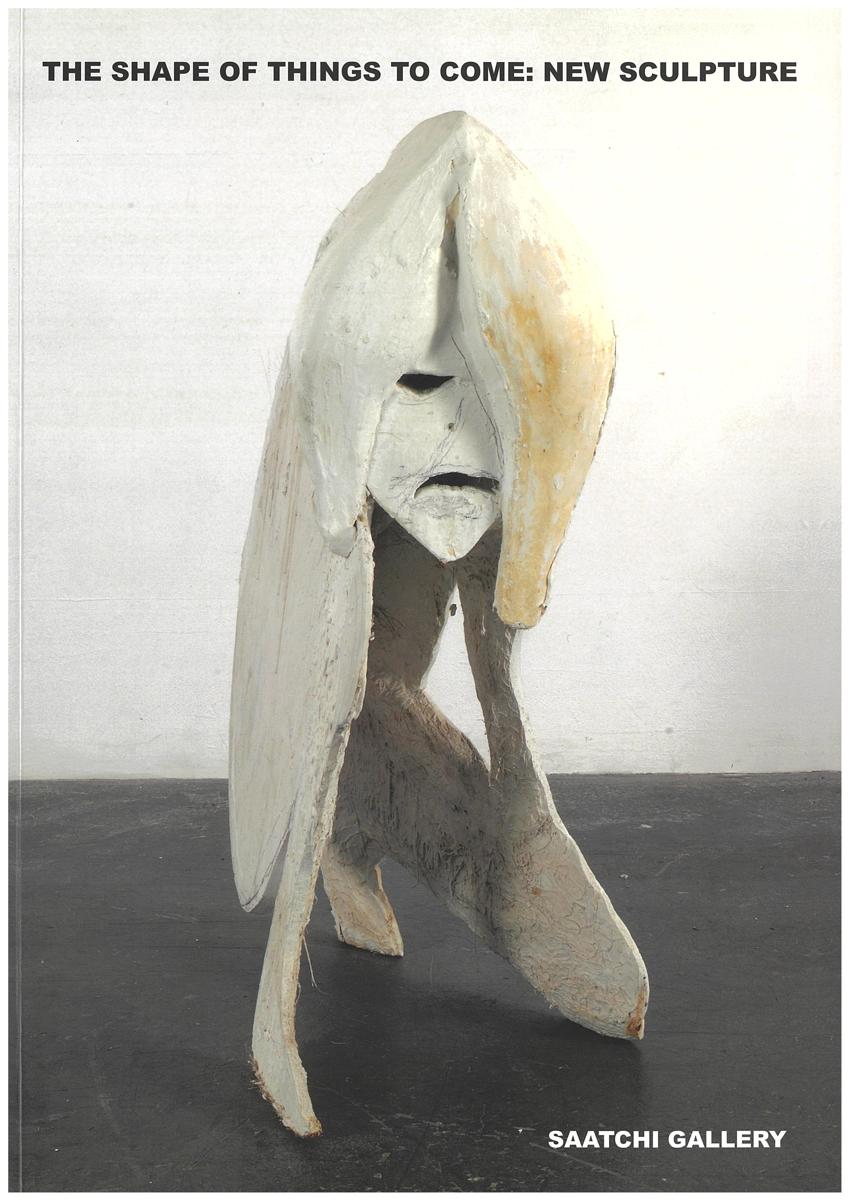 The shape of things to come : new sculpture cover