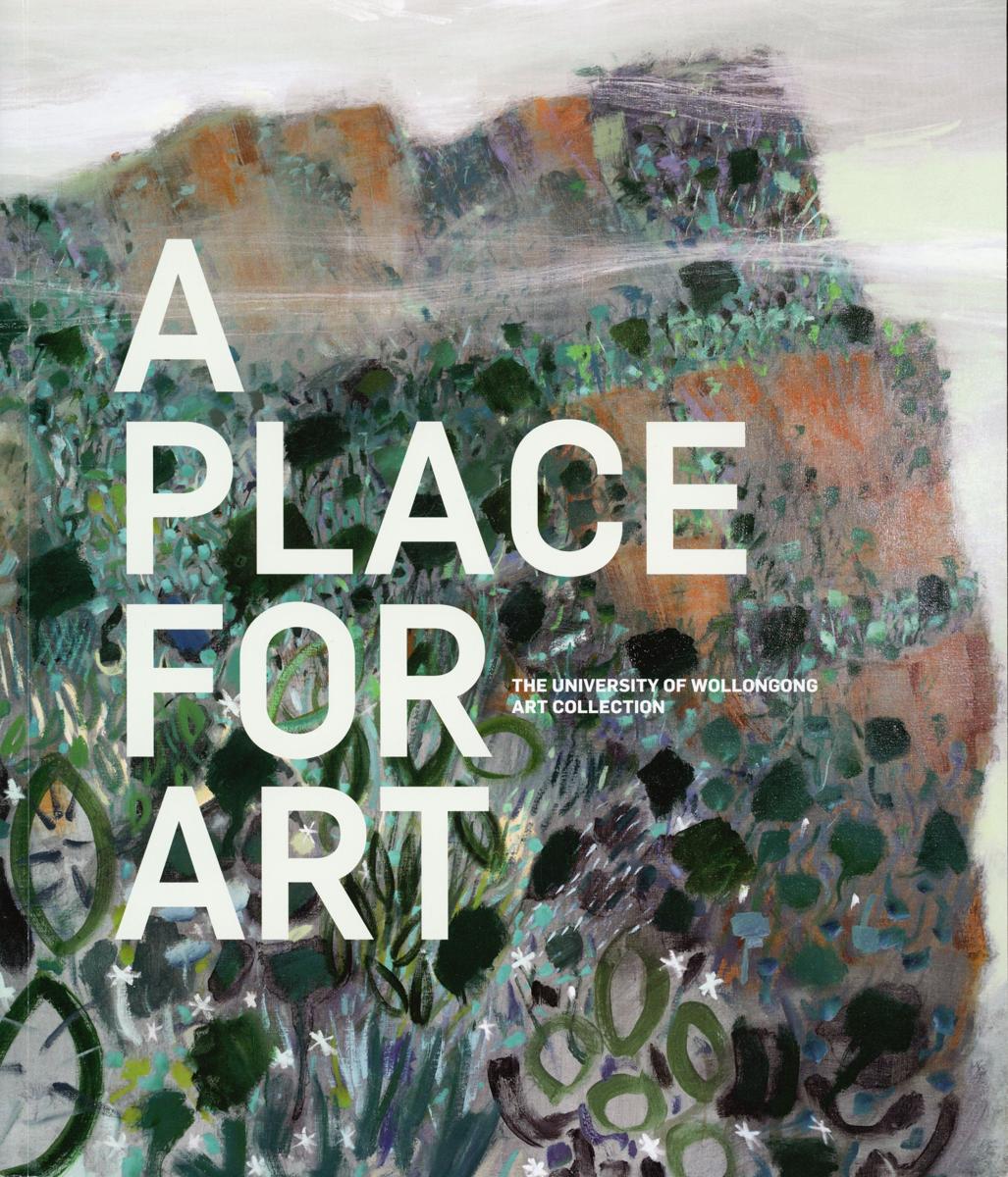 A place for art : the University of Wollongong art collection cover