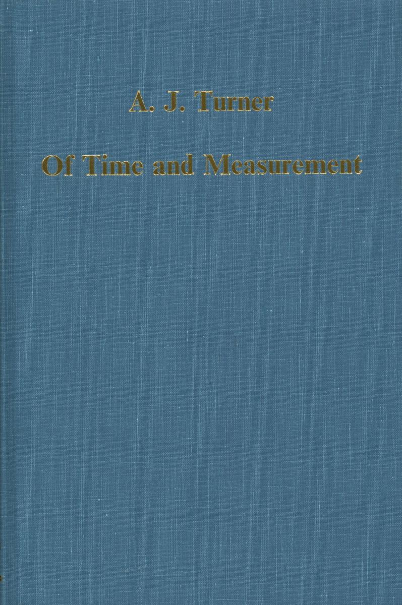 Of time and measurement : studies in the history of horology and fine technology cover