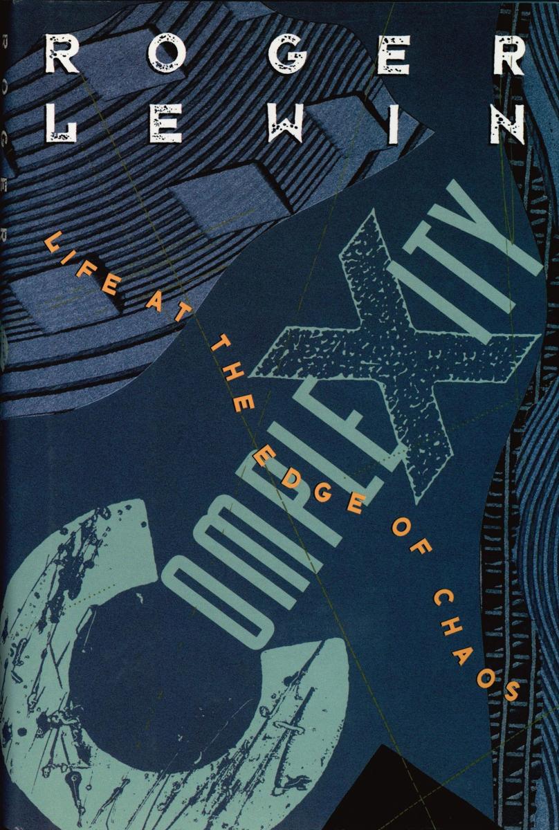Complexity : life at the edge of chaos cover