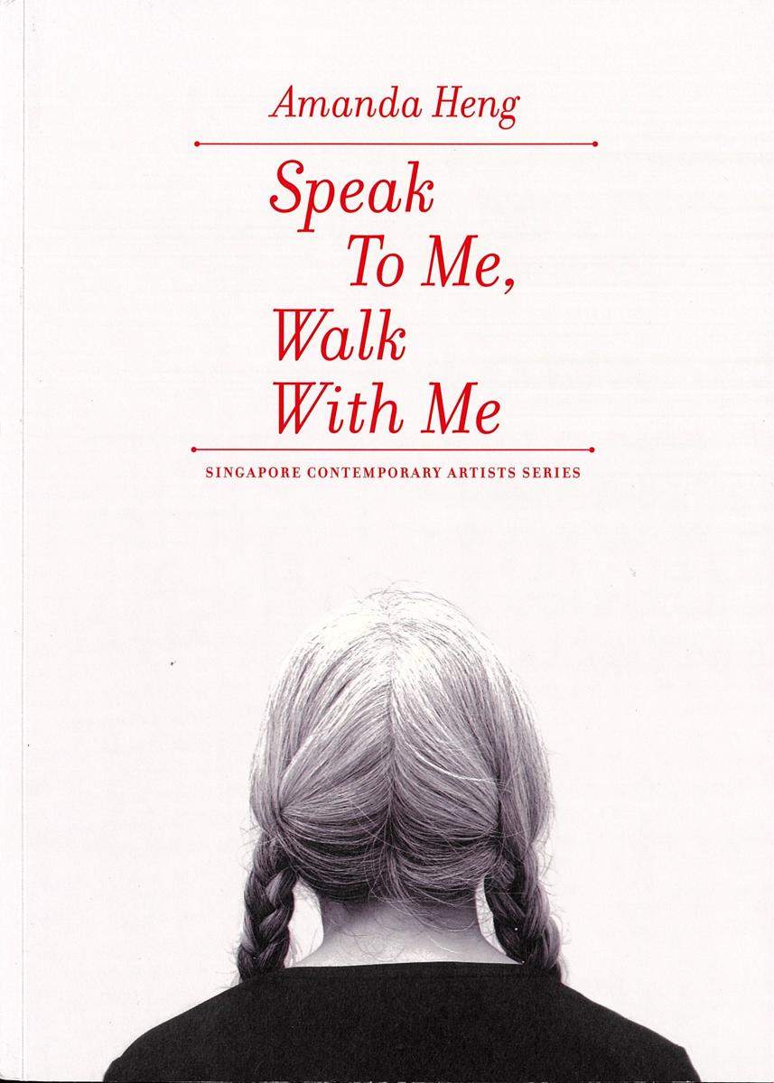 Amanda Heng : speak to me, walk with me cover