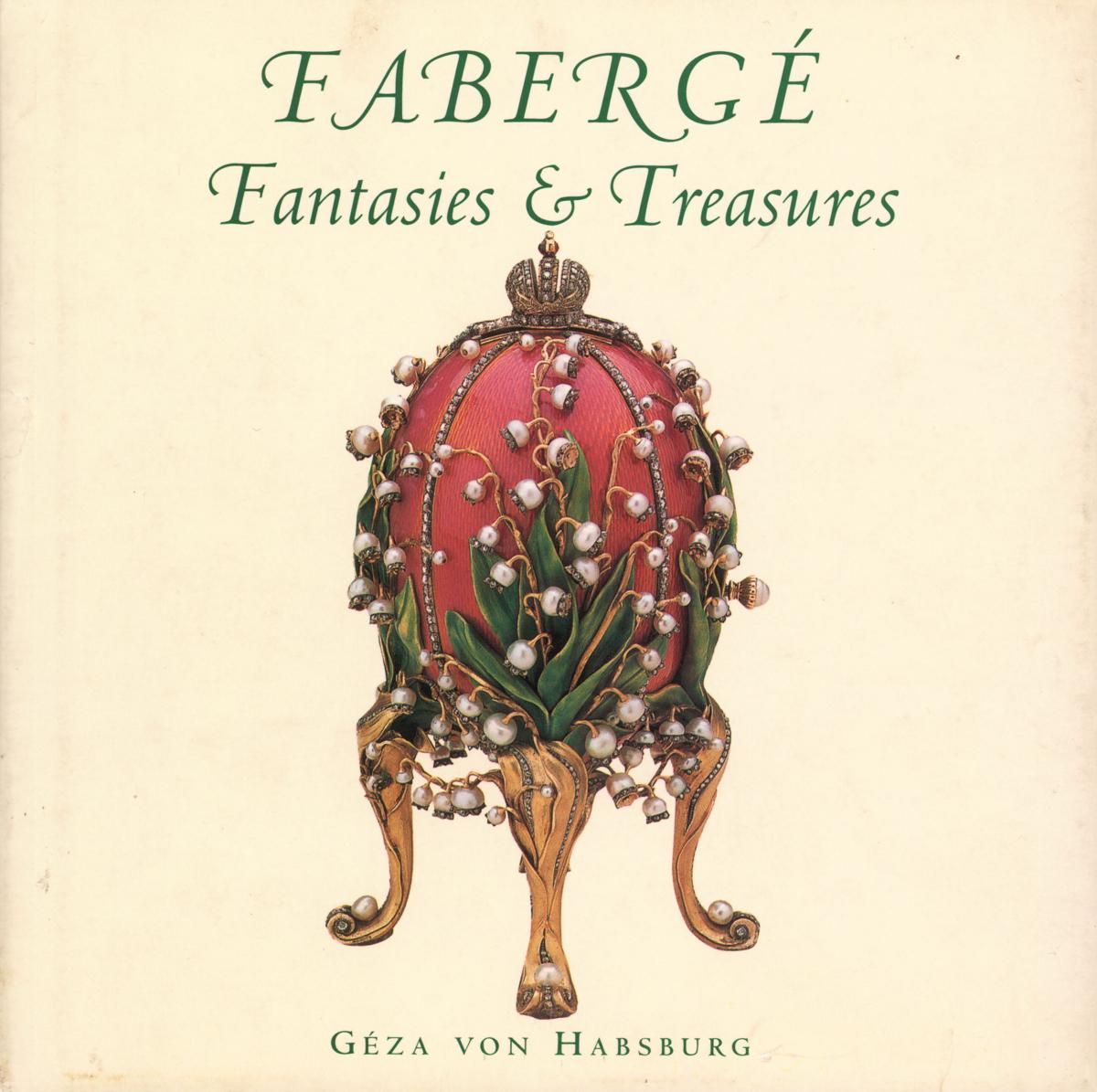 Faberge : fantasies and treasures cover