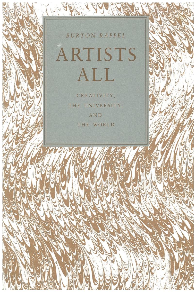 Artists all : creativity, the university and the world cover