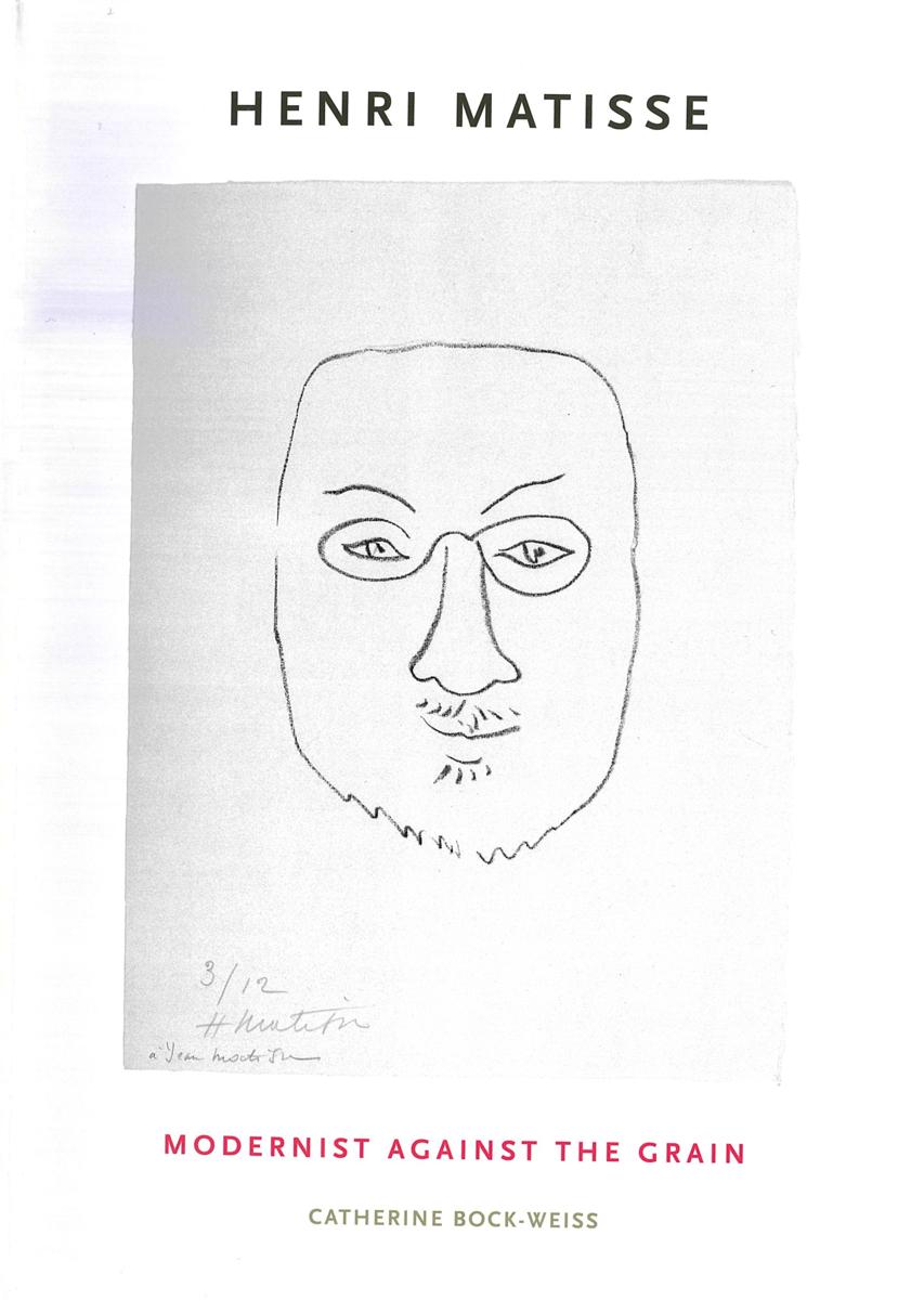 Henri Matisse : modernist against the grain cover