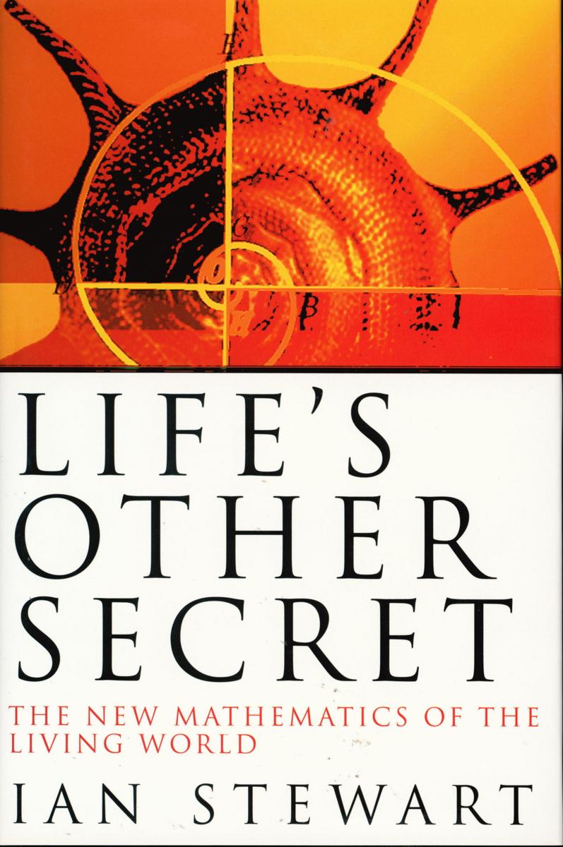 Life's other secret : the new mathematics of the living world cover
