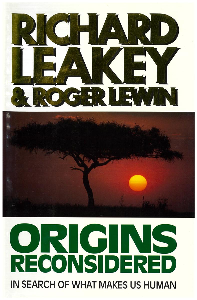 Origins reconsidered : in search of what makes us human / Richard Leakey and Roger Lewin cover