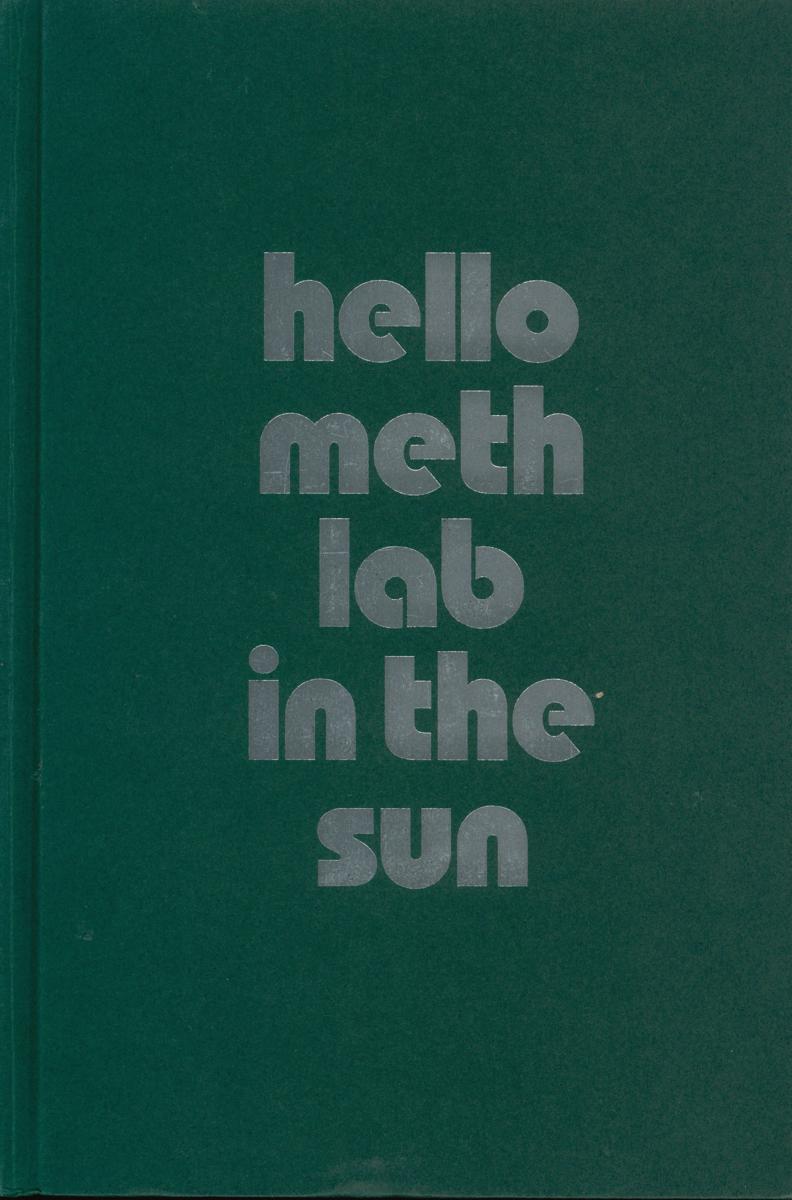 Hello meth lab in the sun cover