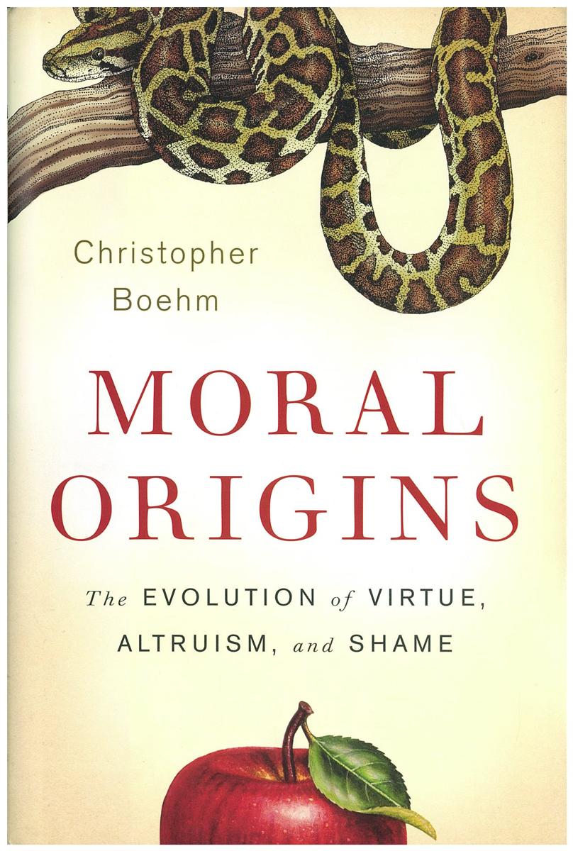 Moral origins : the evolution of virtue, altruism and shame / Christopher Boehm cover