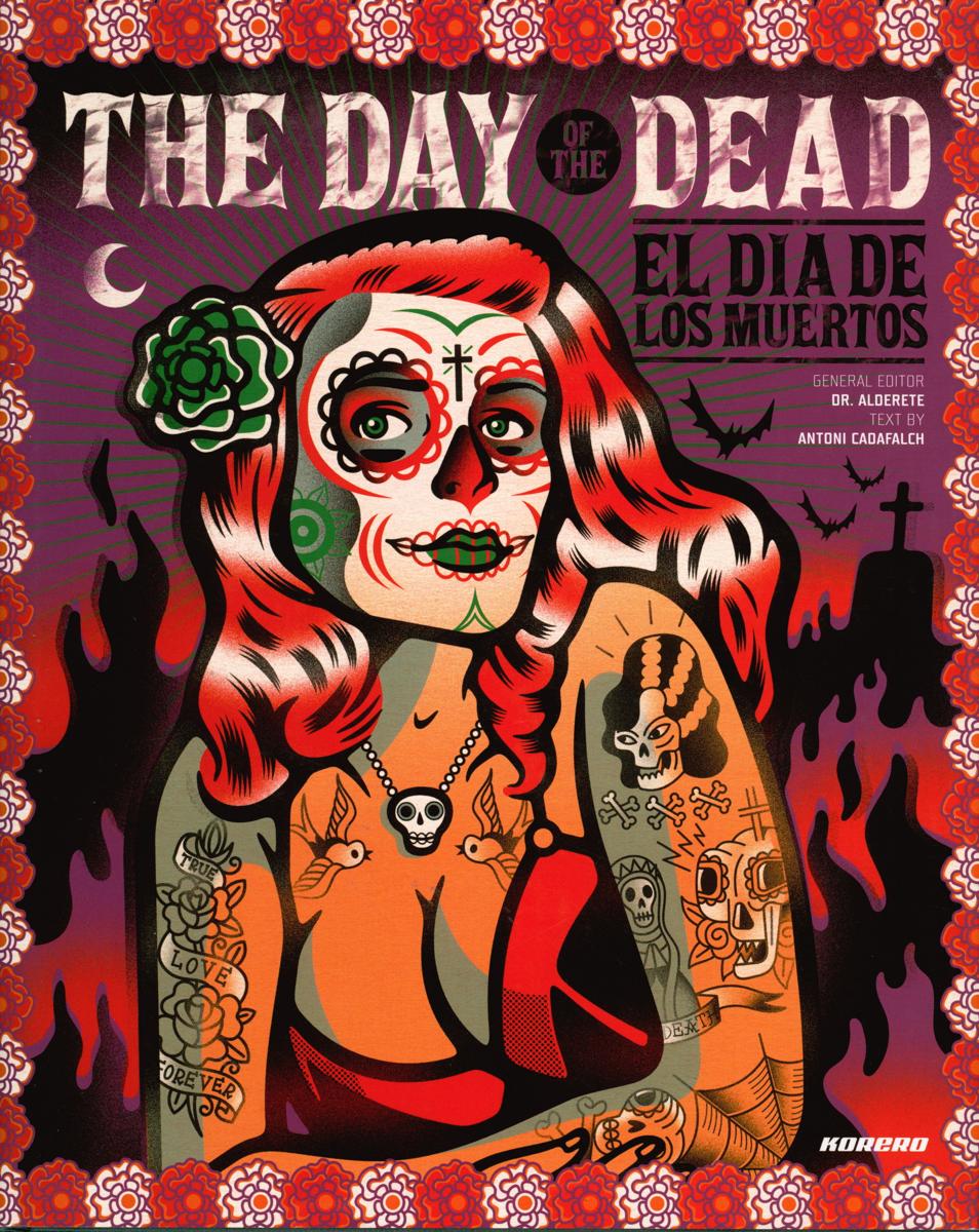 The Day of the Dead = El Dia de los Muertos cover