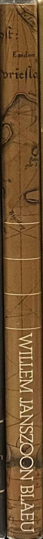 Willem Janszoon Blaeu, 1571-1638 : a sketch of his life and work, with an especial reference to his large world map of 1605 / by Edward Luther Stevenson spine