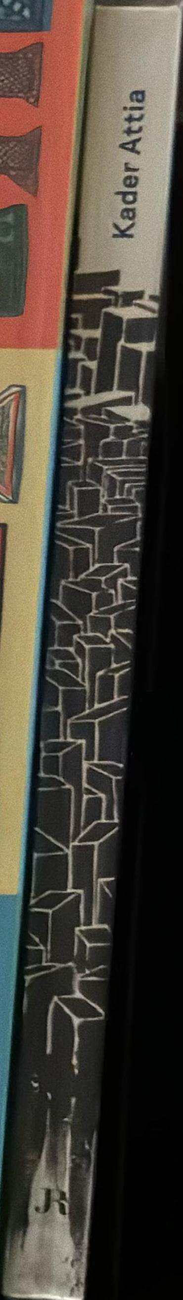 Kader Attia / Edited by Yves Aupetitallot and Thierry Prat spine