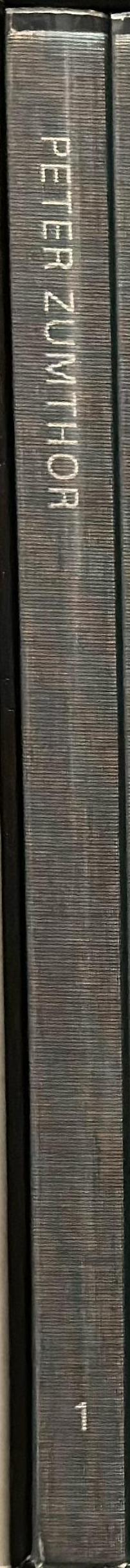 Peter Zumthor 1985-1989 : buildings and projects volume 1 spine