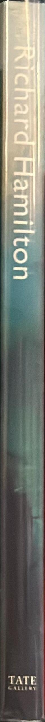 Richard Hamilton : the Tate Gallery, 12 March - 19 April 1970 spine