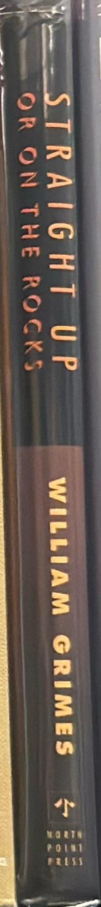 Straight up or on the rocks : the story of the American cocktail spine