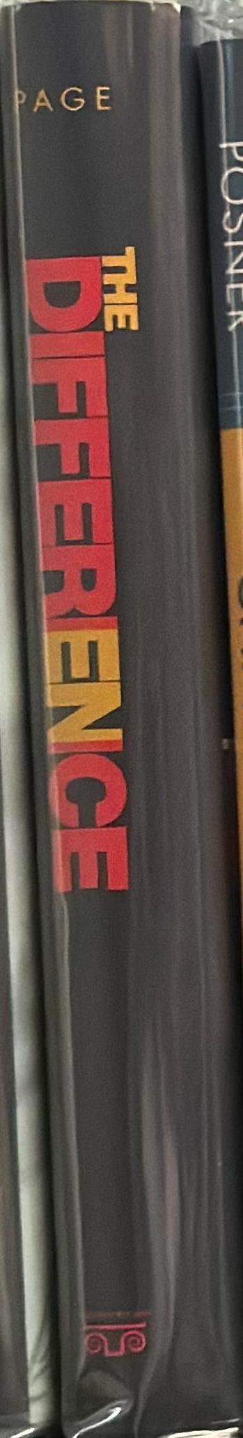 The difference : how the power of diversity creates better groups, firms, schools and societies spine