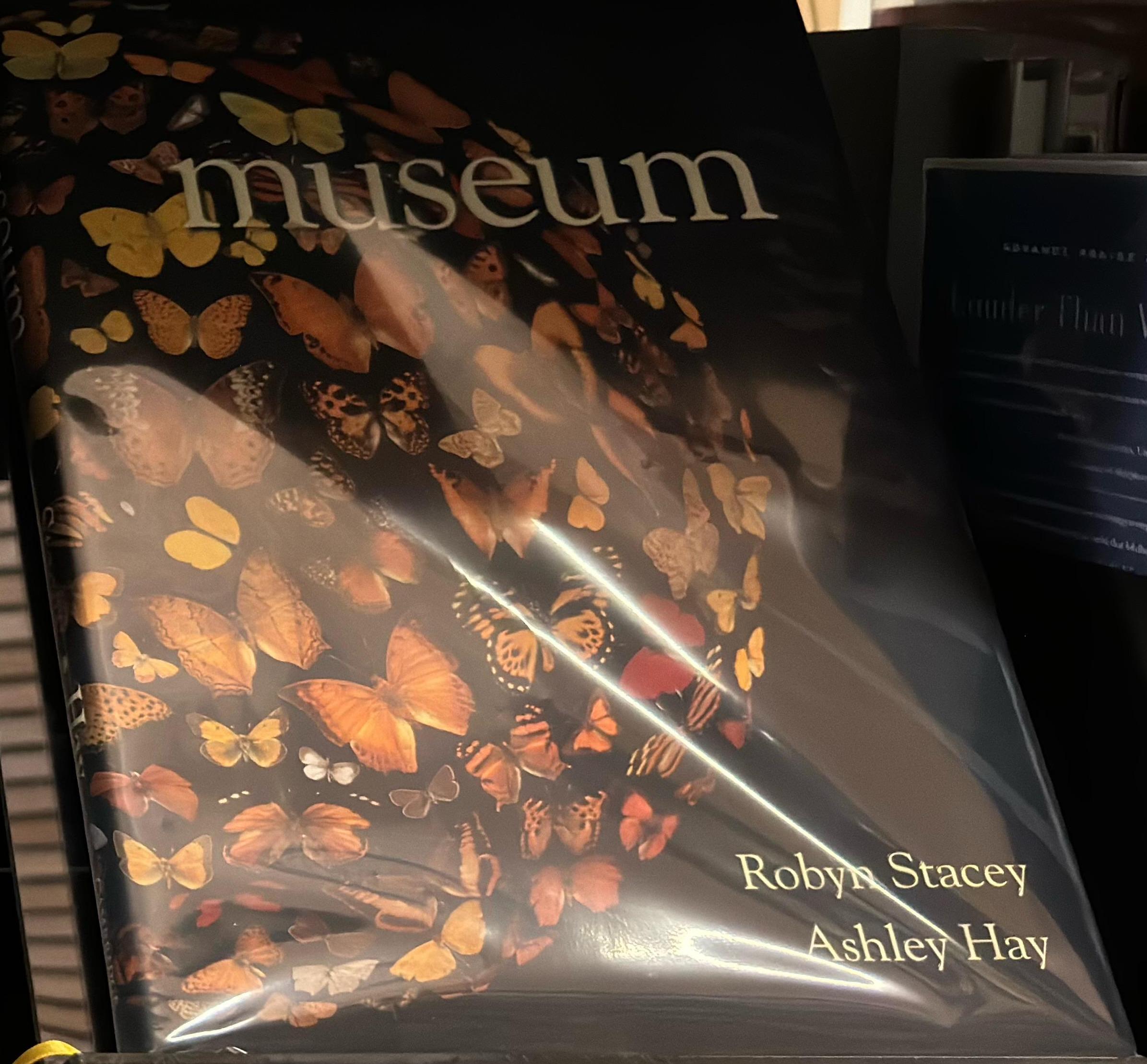 Museum : the Macleays, their collections and the search for order / Robyn Stacey & Ashley Hay spine