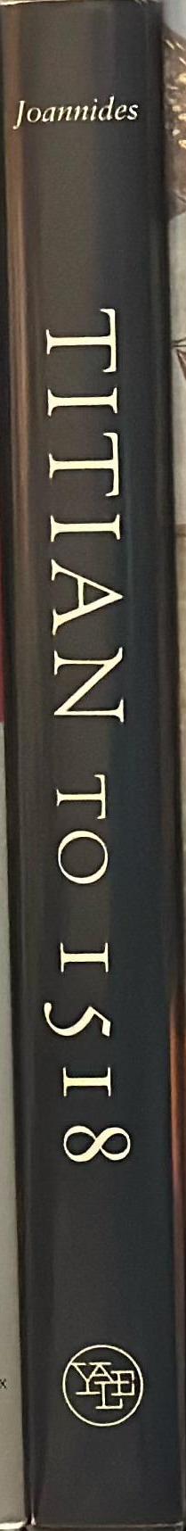 Titian to 1518 : the assumption of genius spine