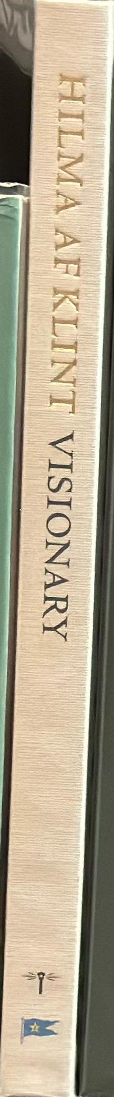 Hilma af Klint : visionary / editors, Kurt Almqvist & Louise Belfrage spine