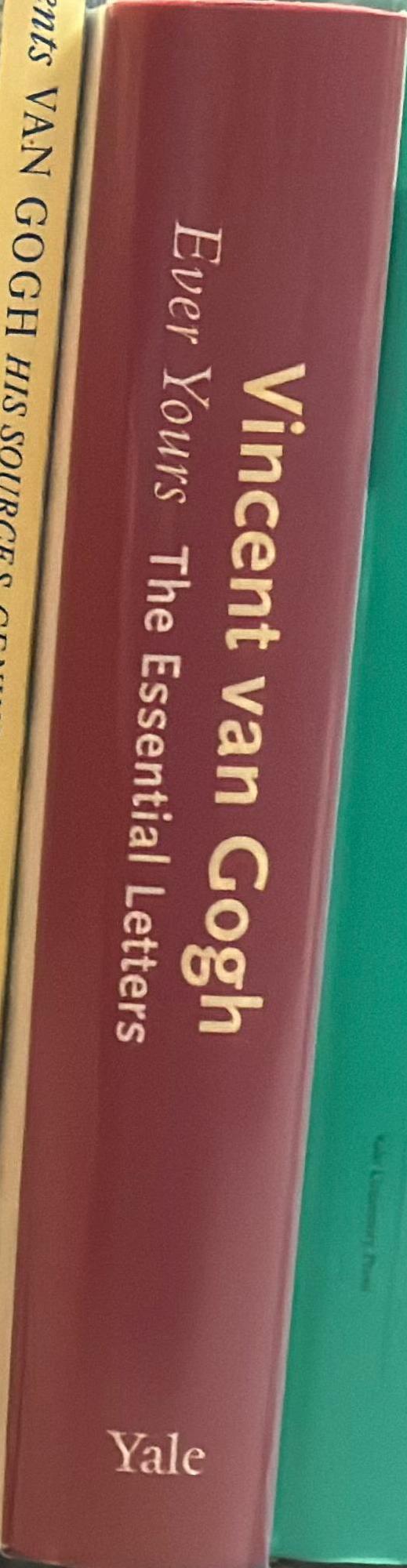 Ever yours : the essential letters / Vincent van Gogh ; edited by Leo Jansen, Hans Luijten, and Nienke Bakker spine