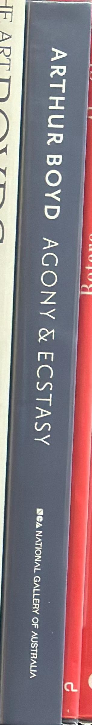Arthur Boyd : agony and ecstasy / Deborah Hart spine