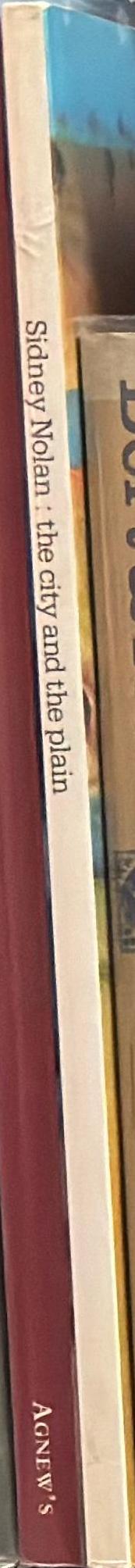 Nolan : Sidney Nolan : the city and the plain spine