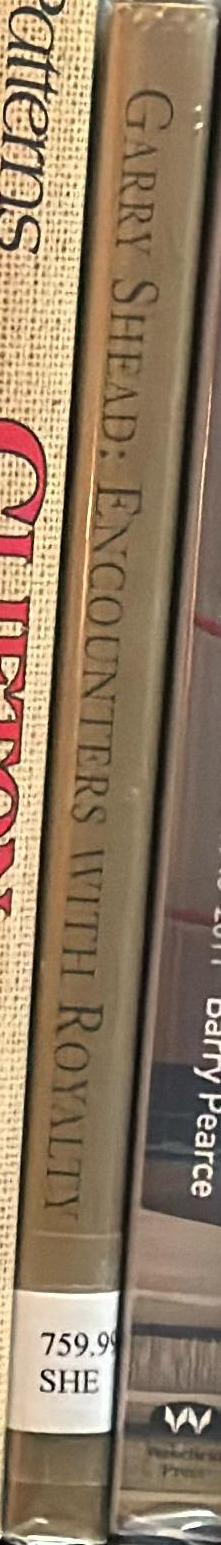 Garry Shead : encounters with royalty /  Sasha Grishin spine