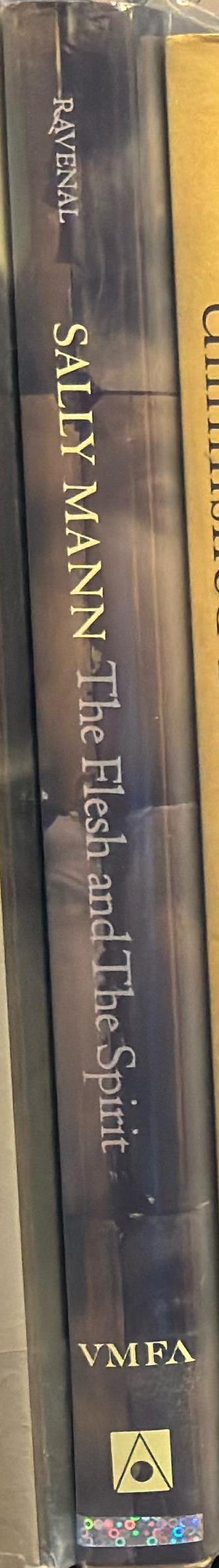 Sally Mann : the flesh and the spirit / John B. Ravenal ; with essays by David Levi Strauss and Anne Wilkes Tucker spine