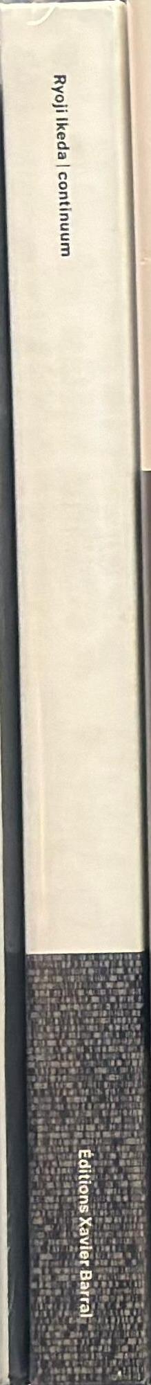 Ryoji Ikeda : continuum spine