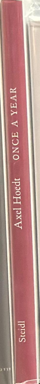 Axel Hoedt : once a year /​ text by Heike Geissler spine