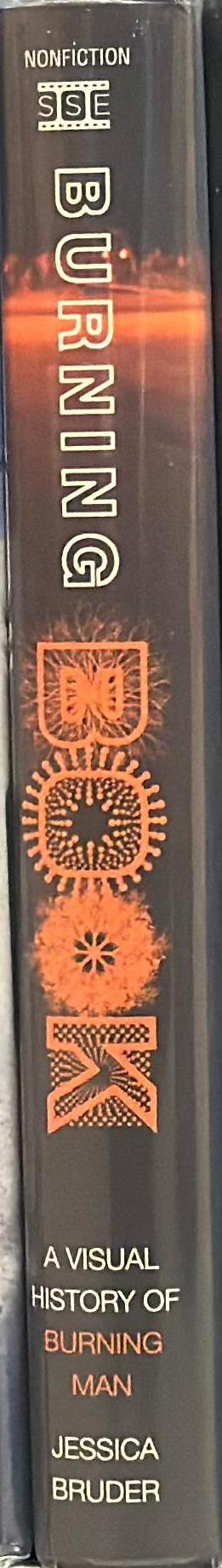 Burning book : a visual history of Burning Man spine