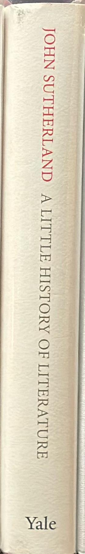 A little history of literature / John Sutherland spine