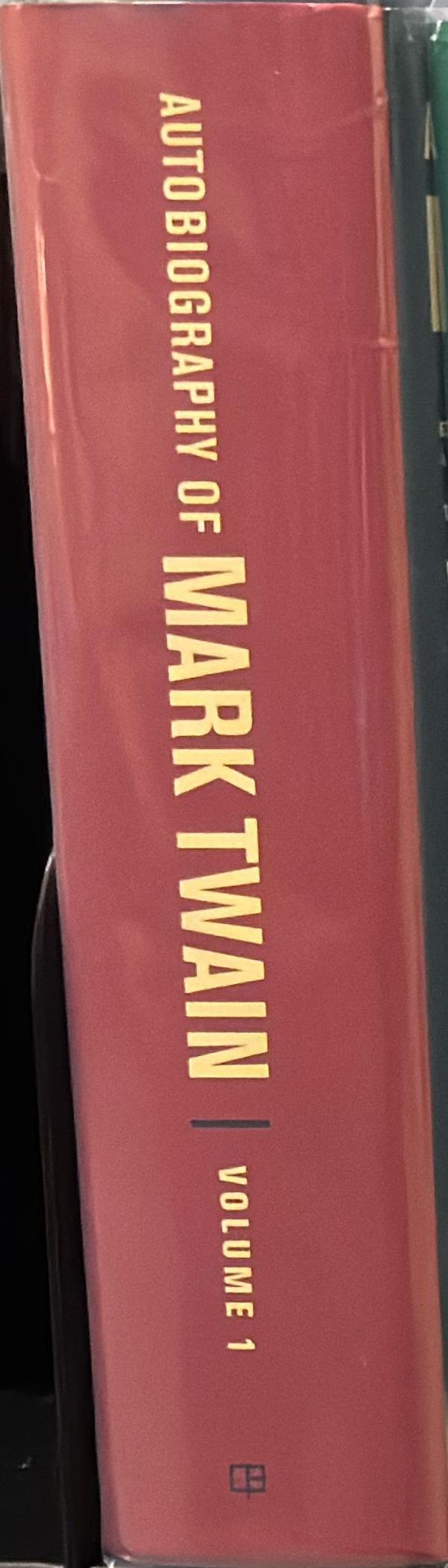 Autobiography of Mark Twain : volume 1 / editor, Harriet Elinor Smith spine