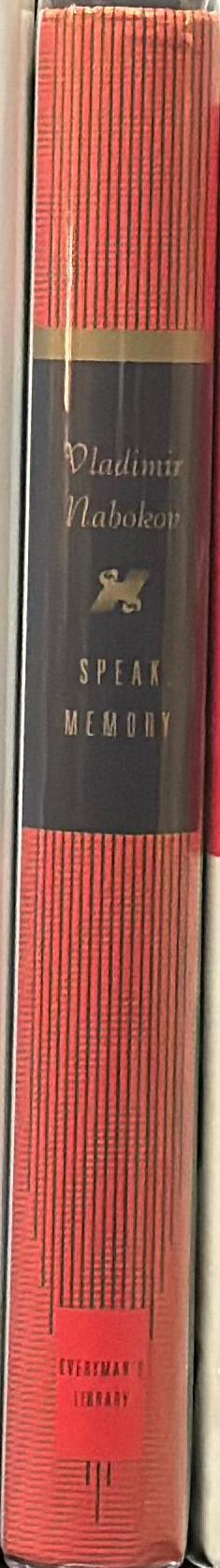 Speak, memory : an autobiography revisited / Vladimir Nabokov ; with an introduction by Brian Boyd spine