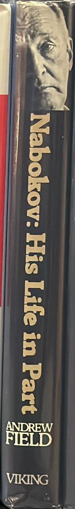 Nabokov : his life in part / Andrew Field spine