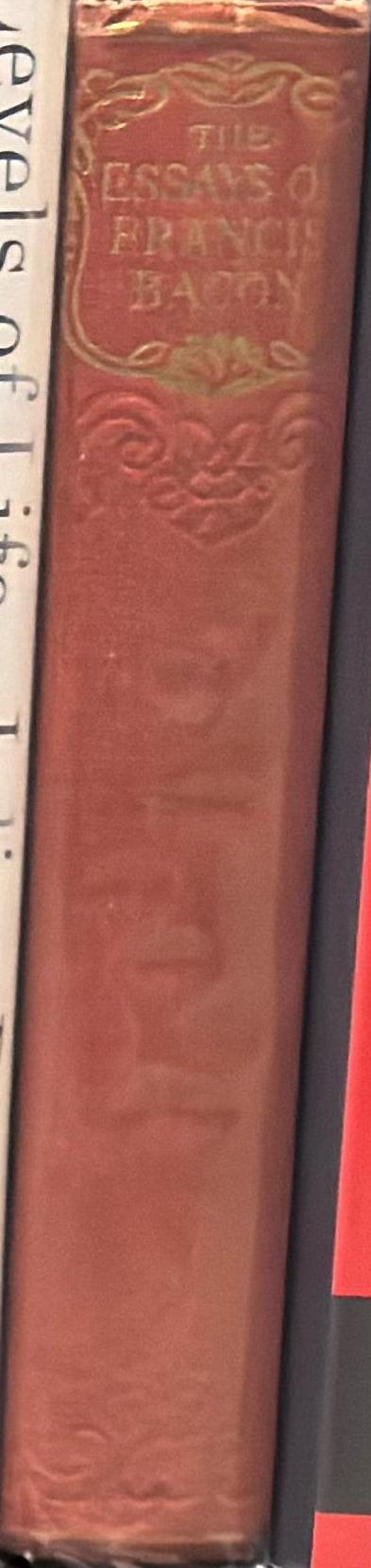 The essays, The wisdom of the ancients and The new Atlantis / Francis Bacon spine