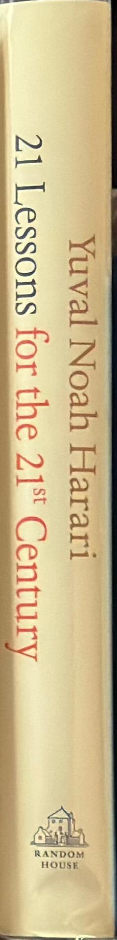21 lessons for the 21st century / Yuval Noah Harari spine