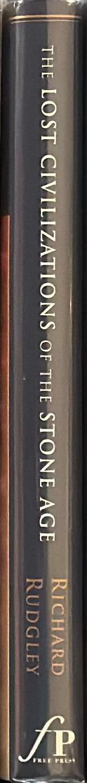 The lost civilizations of the Stone Age / Richard Rudgley spine