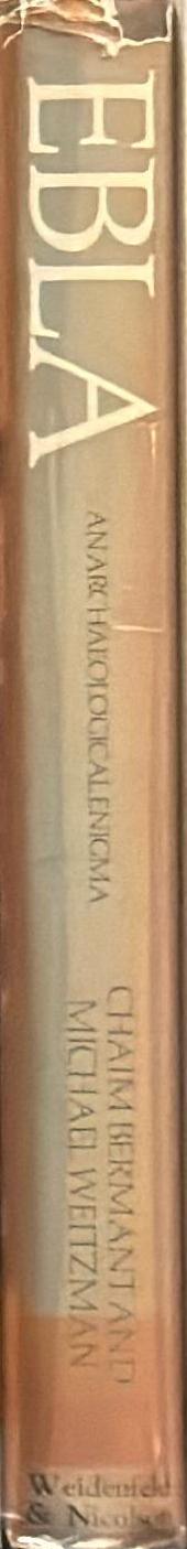 Ebla : an archaeological enigma / Chaim Bermant & Michael Weitzman spine