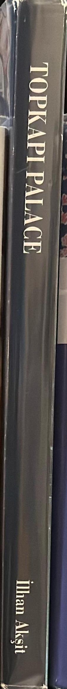 The Topkapi palace / Ilhan Akşit spine