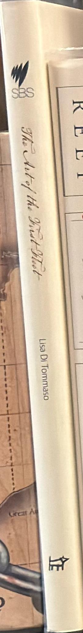 The art of the First Fleet / Lisa Di Tommaso spine