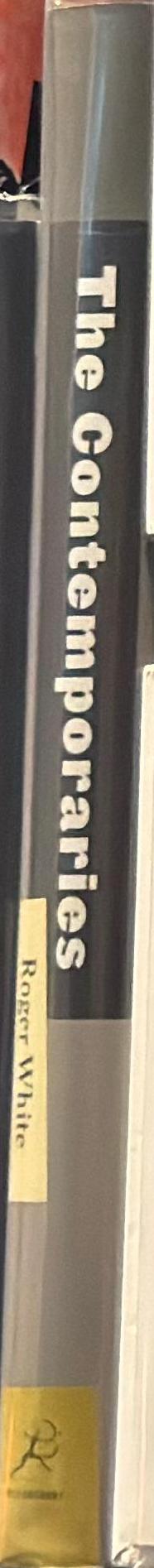 The contemporaries : travels in the 21st-Century art world / Roger White spine