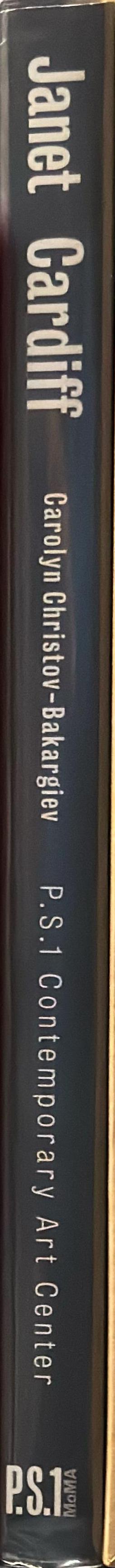 Janet Cardiff : a survey of works including collaborations with George Bures Miller spine