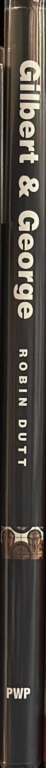 Gilbert & George : obsessions & compulsions spine