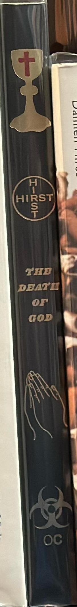 The death of God : towards a better understanding of a life without God aboard a ship of fools / Damien Hirst spine