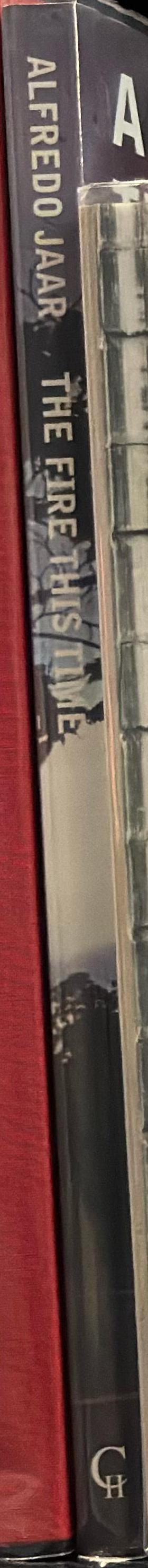 Alfredo Jaar : the fire this time : public interventions 1979-2005 / [texts by Mary Jane Jacob, Nancy Princenthal] spine