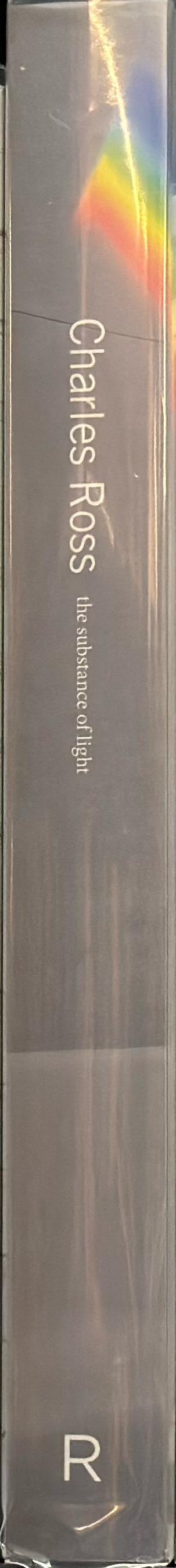 Charles Ross : the substance of light / texts by Klaus Ottmann ; Thomas McEvilley ; interviews with Loic Malle ; Anna Halprin ; contributions by Michael Heizer ; Steve Katz ; Donald Kuspit ; Edward Ranney ; Virginia Dwan ; Jean-Hubert Martin spine