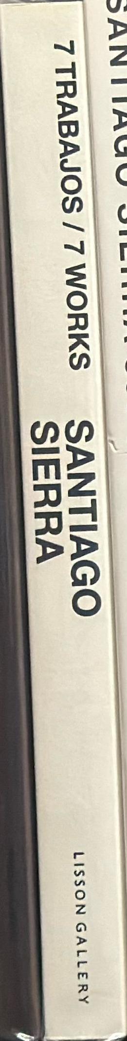 Santiago Sierra : 7 trabajos / 7 works spine