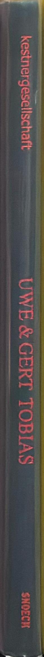 Gert & Uwe Tobias : kestnergesellschaft spine