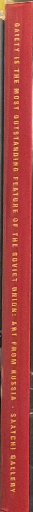 Gaiety is the most outstanding feature of the Soviet Union : art from Russia spine